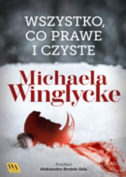 Okadka ksiki - Wszystko, co prawe i czyste