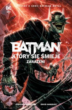 Okadka ksiki - Batman, Ktry si mieje. Tom 2. Zaraeni