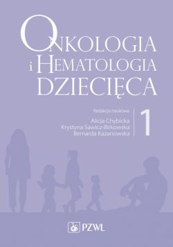 Okadka ksiki - Onkologia i hematologia dziecica. Tom 1