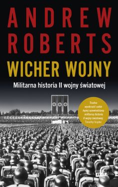 Okadka ksiki - Wicher wojny. Militarna historia II wojny wiatowej