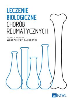 Okadka ksiki - Leczenie biologiczne chorb reumatycznych