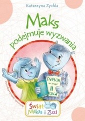 Okadka ksiki - Maks podejmuje wyzwania