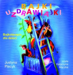 Okadka ksiki - Bajki uzdrawiajki