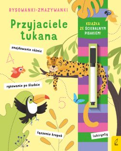 Okadka ksiki - Rysowanki-zmazywanki. Przyjaciele tukana