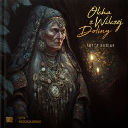 Okadka ksiki - Olcha z Wilczej Doliny. Audiobook