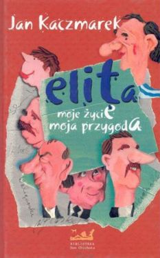 Okadka ksiki - Elita. Moje ycie, moja przygoda