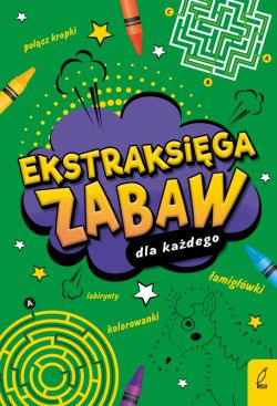 Okadka ksiki - Ekstraksiga zabaw dla kadego