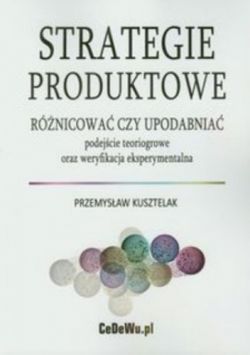 Okadka ksiki - Strategie produktowe. Rnicowa czy upodabnia