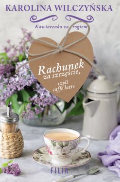 Okadka ksiki - Rachunek za szczcie, czyli caffe latte