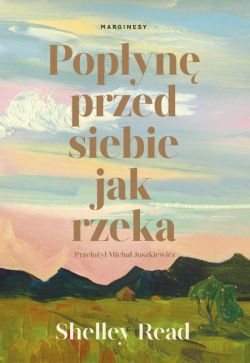 Okadka ksiki - Popyn przed siebie jak rzeka