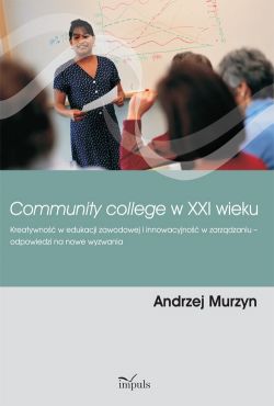 Okadka ksiki - Community college w XXI wieku