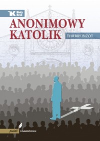 Okadka ksiki - Anonimowy Katolik