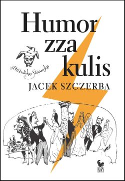 Okadka ksiki - Humor zza kulis. Rozmowy o poczuciu humoru w rodowisku (nie tylko) aktorskim