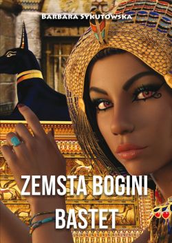 Okadka ksiki - Zemsta bogini Bastet