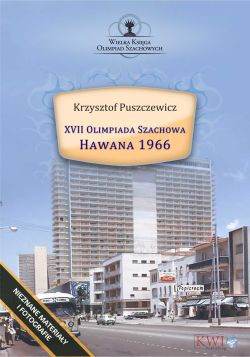 Okadka ksiki - XVII Olimpiada Szachowa. Hawana 1966