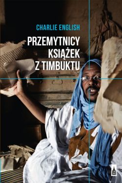 Okadka ksiki - Przemytnicy ksiek z Timbuktu