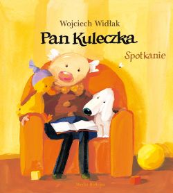 Okadka ksiki - Pan Kuleczka. Spotkanie