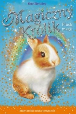 Okadka ksiki - Magiczny krlik. Plusk magii