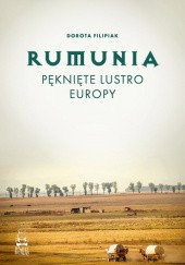 Okadka ksiki - Rumunia. Pknite lustro Europy