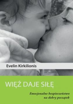 Okadka ksiki - Wi deje si. Emocjonalne bezpieczestwo na dobry pocztek