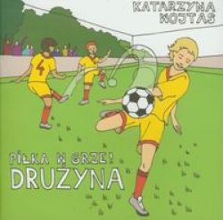 Okadka ksiki - Pika w grze! Druyna