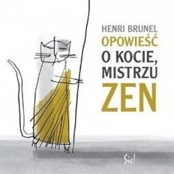 Okadka ksiki - Opowie o kocie, mistrzu ZEN