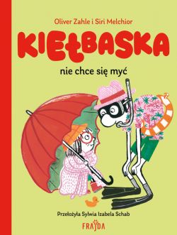 Okadka ksiki - Kiebaska nie chce si my