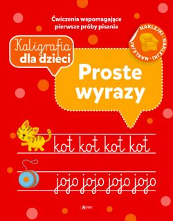 Okadka ksiki - Kaligrafia dla dzieci. Proste labirynty