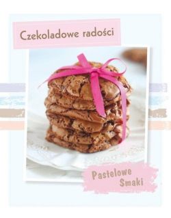 Okadka ksiki - Pastelowe Smaki. Czekoladowe radoci 