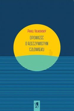 Okadka ksiki - Opowie o rzeczywistym czowieku