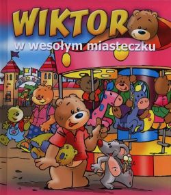 Okadka ksiki - Wiktor w wesoym miasteczku