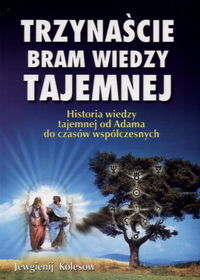 Okadka ksiki - Trzynacie bram wiedzy tajemnej