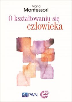 Okadka ksiki - O ksztatowaniu si czowieka