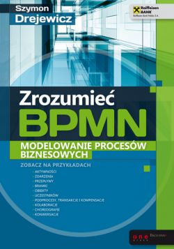 Okadka ksiki - Zrozumie BPMN. Modelowanie procesw biznesowych