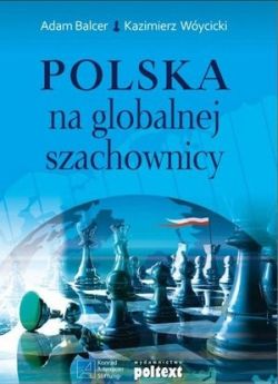 Okadka ksiki - Polska na globalnej szachownicy