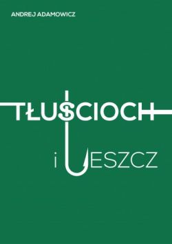 Okadka ksiki - Tucioch i leszcz