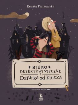 Okadka ksiki - Biuro detektywistyczne Dziurka od klucza