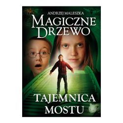 Okadka ksiki - Magiczne drzewo. Tajemnica mostu.