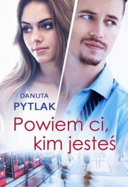 Okadka ksiki - Powiem ci, kim jeste