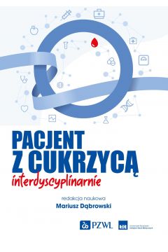 Okadka ksiki - Pacjent z cukrzyc interdyscyplinarnie