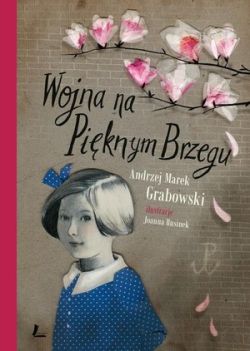 Okadka ksiki - Wojna na Piknym Brzegu