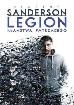 Okadka ksiki - Legion: Kamstwa patrzcego