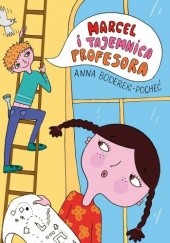 Okadka ksiki - Marcel i tajemnica profesora