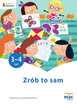 Okadka ksiki - Zrb to sam. Modsze przedszkolaki