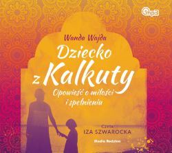 Okadka ksiki - Dziecko z Kalkuty. Audiobook