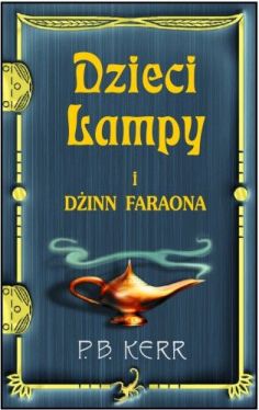 Okadka ksiki - Dzieci lampy i Dinn Faraona