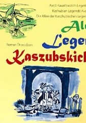 Okadka ksiki - Aleja Legend Kaszubskich