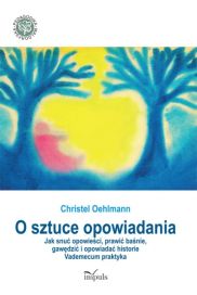 Okadka ksiki - O sztuce opowiadania 