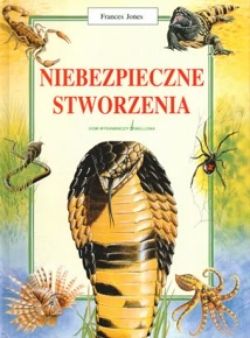 Okadka ksiki - Niebezpieczne stworzenia 