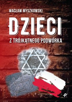 Okadka ksiki - Dzieci z trjktnego podwrka